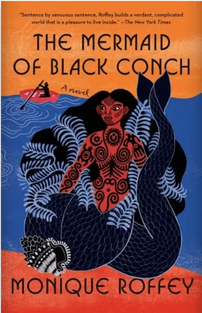 A picture of the book cover of the Mermaid of Black Conch by Monique Roffey