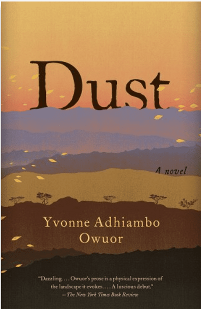 A picture of the book Dust by Yvonne Adhiambo Owuor