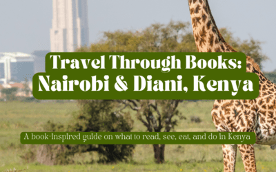 FREE Travel Through Books: Nairobi & Diani, Kenya